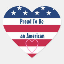 Patriotiskt stolt som är en amerikan F501 Hjärtformade Klistermärken
