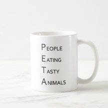PETA - Folk som äter smakliga djur Kaffe Kopp