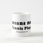 PICKUP LINJER - "älska elak ingenting till tennisp Mugg