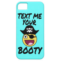 PIRAT: TEXT MIG DIN BOOTY iPhone 5 CASES