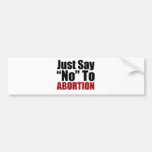 Precis något att säga inte till abort bildekal