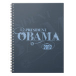 PresidentObama Grunge 2012 Spiral Anteckningsbok