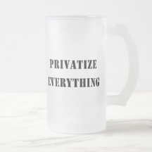 Privatisera allt kaffe mugg