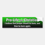 "Pro-Liv och kristen" bildekal (grönt)