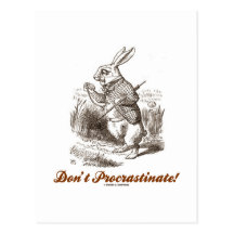 Procrastinate inte! Underland för vitkaninklocka Vykort