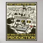 Programmerare testar jag inte alltid mitt kodifier posters