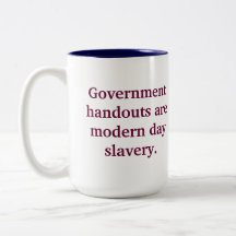 Regerings- handouts är modern dagslavery. kaffe kopp