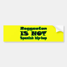 Reggaeton ÄR INTE spansk hip hop Bildekaler