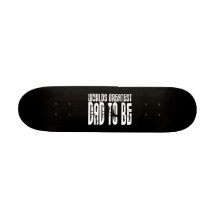 Retro kall pappor som är: Världsmästarepappa som ä Skate Board Deck