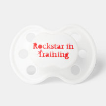 Rockstar in Training Pacifier