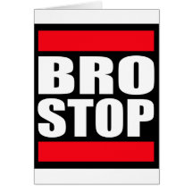 Rolig BROSTOP Anti Brostep Dubstep Hälsningskort