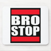 Rolig BROSTOP Anti Brostep Dubstep Musmatta