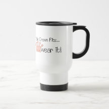 Rosa Princess ·, Om kronapassformarna… Mugg