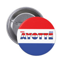 Rösta Ayotte 2010 val röd vit och blått Nål