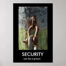 SÄKERHET kan vara en fängelseDemotivational affisc Affischer