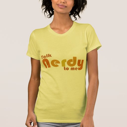 Samtal som är nerdy till mig tee