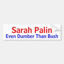 Sarah Palin som även är mer dum än den Bush bildek