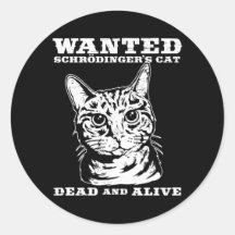 Schrodingers katt önskade dead eller vid liv runda klistermärken