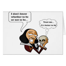 Shakespeare Hamlet, att vara eller att inte vara Hälsnings Kort