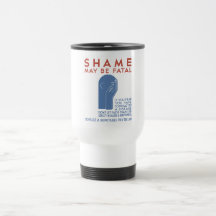 Skammaj är dödlig -- WPA Kaffe Kopp