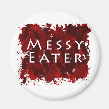 Skämt och humor - smutsig Eater Magnet För Kylskåp