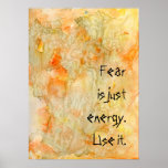 Skräck är precis energi affisch