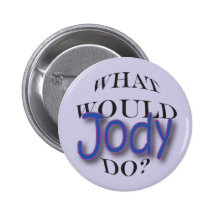 Skulle vad Jody gör? Knappar