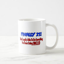 Slutligen 21! kaffe mugg