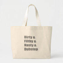 Smutsa ner och nedsmutsad och Grimey och Dubstep Tote Bags
