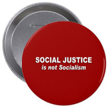 Social rättvisa är inte socialismen pins