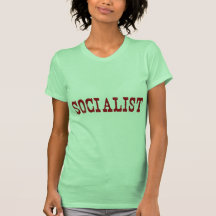 Socialist T-shirts