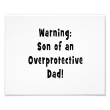 son av den overprotective pappan black.png fotografiskt tryck
