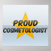 Stolt Cosmetologist Affisch