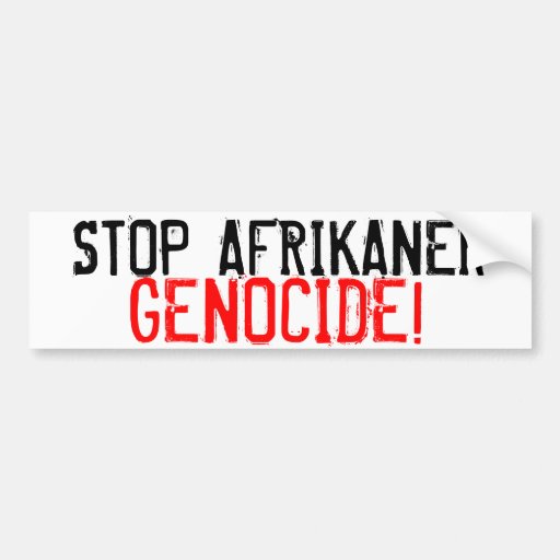 STOPPA AFRIKANERFOLKMORDET! BILDEKALER