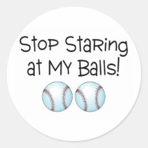 Stoppa att stirra på min bollar (baseball) klistermärke