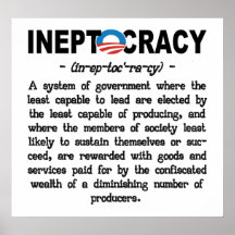 (Stor) Ineptocracy för Obama administration affisc Posters