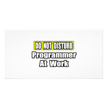 Stör inte… programmerare på arbete anpassingsbara fotokort