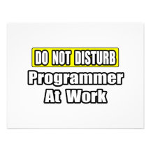 Stör inte… programmerare på arbete personliga inbjudan