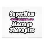 SuperMom… massageterapeut Personliga Tillkännagivande