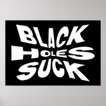 Svarthål suger posters