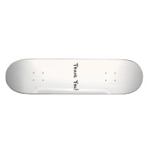 Tacka dig anpassad skate board