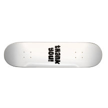 Tacka dig skateboards