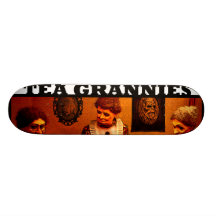TeaGrannies Skate Board