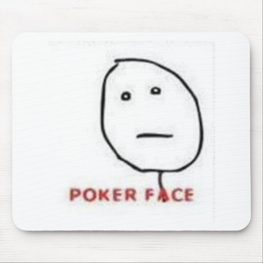 Tecknad för pokeransikteursinne musmattor