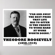 Theodore Roosevelt långväga bäst bända liverbjudan Affisch