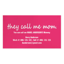 THEY CALL ME MOMMY CARD BUSINESS CARD