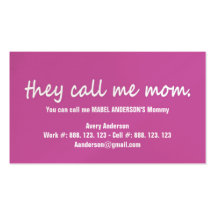 THEY CALL ME MOMMY CARD BUSINESS CARD