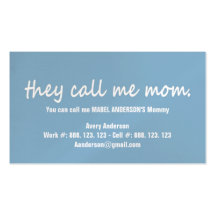 THEY CALL ME MOMMY CARD BUSINESS CARD TEMPLATES