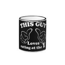 This guy loves eating at the Y Coffee Mug