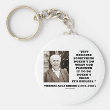 Thomas Edison betyder inte dess onyttiga citations Nyckel Ring